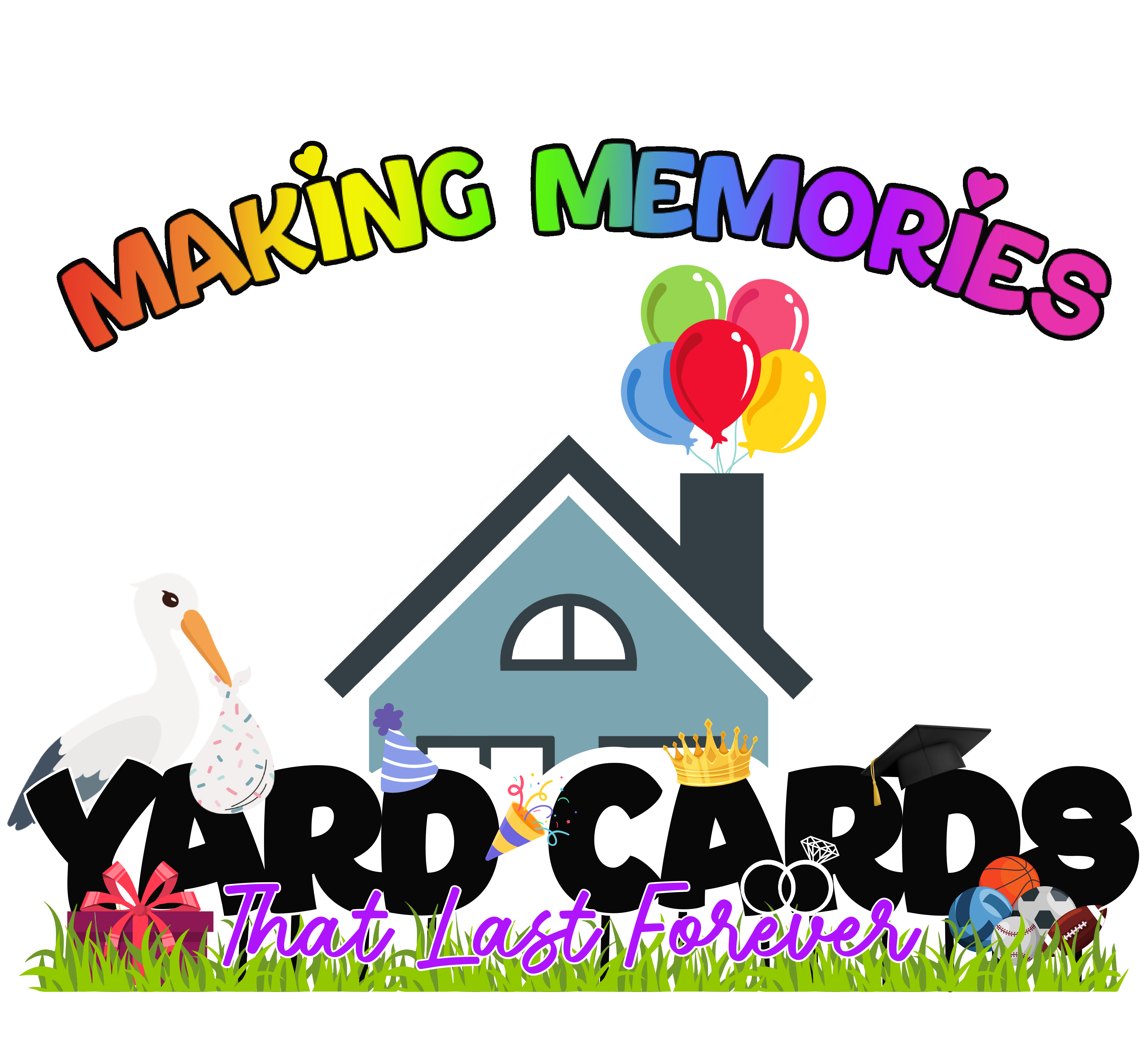 Making Memories  Yard Cards