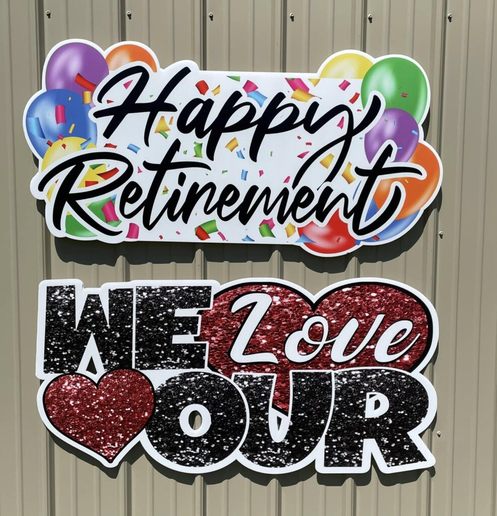 Happy Retirement & We Love ❤️ Our, Occasions