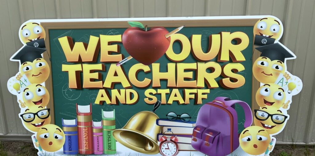 We Love Our Teachers And Staff
